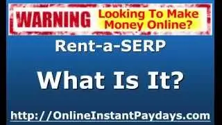 Rent-A-SERP WARNING! Truth Revealed