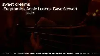 SWEET DREAMS  - Eurythmic ( SLOWED + REVERB)