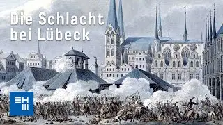 Die Schlacht bei Lübeck