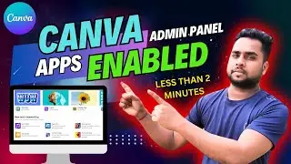 How To Enable AI Apps In Canva Admin panel | Canva Admin Panel |