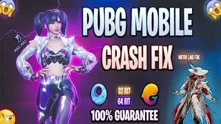 PUBG MOBILE CRASH FIX Guaranteed 100% Solution