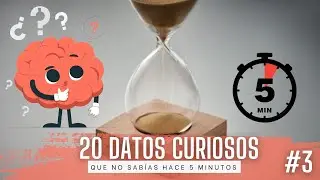 20 CURIOSIDADES EXTRAÑAS que NO Sabías Hace 5 Minutos | Capítulo 3