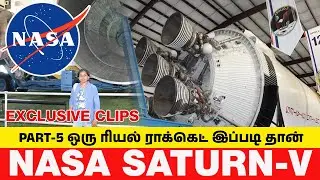 NASA Saturn-V ஆச்சரியமூட்டும் EXCLUSIVE CLIPS|ஒரு REAL ராக்கெட் இப்படி தான் இருக்கும்