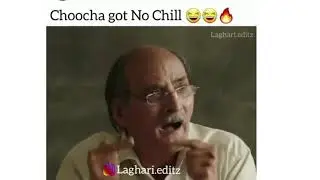 Funny_Meme_Video _Bade Harami ho beta _joy__joy_ No Chill _joy