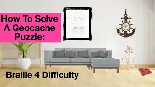 How To Solve A Geocache Puzzle: Braille 4 Difficulty