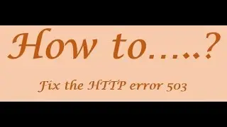 HTTP Error 503