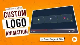 Custom Logo Animation In After Effects Ep2 (Free Template)