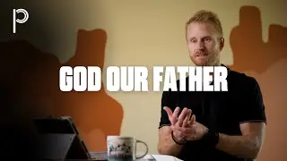 Father - God our Father