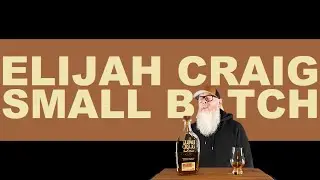 Elijah Craig Small Batch review #228 with The Whiskey Novice