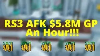$5.8M an hour AFK!!!! Runescape3 Mid Level Money Maker