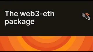 [7] Web3.js v4: A Deep Dive into the web3-eth Package