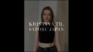 Kristina TR  Satoru Japan