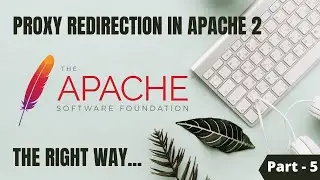 How To Setup Proxy Redirection In Apache 2 | Reverse Proxy | Hindi