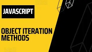 JavaScript Object iteration methods