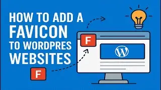 How to Add a Favicon to WordPress Websites | wordpress tutorial for beginners