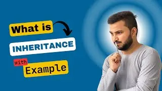 Inheritance | One of the Pilers of OOPs & Its Types | Explained with Examples (Hindi)