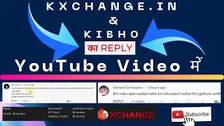 k-xchange.in and kibho answers for questions reply in youtube video