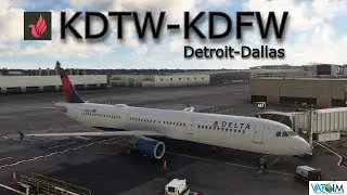 MSFS LIVE | FENIX A320 | Detroit (KDTW)- Dallas (KDFW) | Vatsim | #msfs2020 #fenixa320