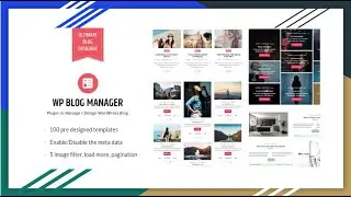 WP Blog Manager -  Best Blog Designer, Layout Manager,  Slider Plugin - Design Your Blogs