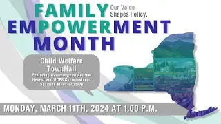 Child Welfare Townhall 2024