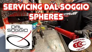 How Do You Service Dal Soggio Spheres | Servicing Dal Soggio Forks | Highland Cycles