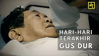 HARI-HARI TERAKHIR GUS DUR (1999-2009): Guru Bangsa yang Dilengserkan dan Dikudeta