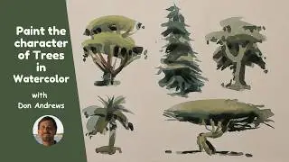 Painting the Character of Trees in Watercolor