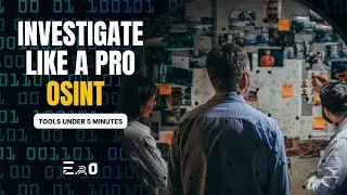 Become an OSINT Master: Investigate Like a Pro with These Top OSINT Tools - E.p.0