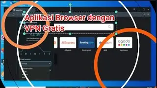 Aplikasi Browser Dengan VPN Gratis!!