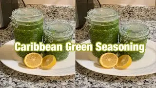 HOW TO MAKE CARIBBEAN GREEN SEASONING !!