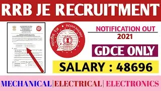 RRB JE Notification Out 2021|| Junior Engineer||Technician, Eligibility, Criteria||GDCE Only
