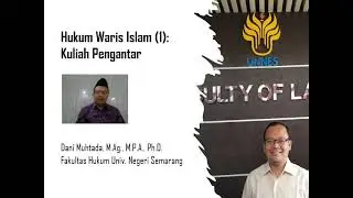 Hukum Waris Islam (1): Kuliah Pengantar