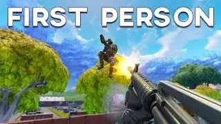 Fortnite in First Person