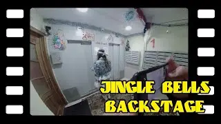 Jingle Bells Backstage