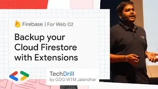 3. Backup your Cloud Firestore with Extensions | Firebase for Web 02 | TechDrill