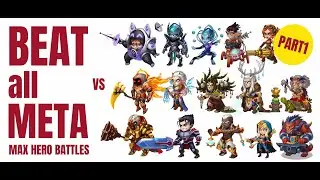 BEAT ALL META - MAX HERO BATTLES #part1