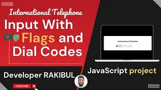 International Telephone Input With Flags and Dial Code || Javascript Project || Source File ||