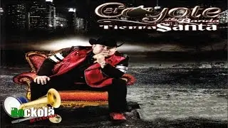El Coyote Y Su Banda Tierra Santa