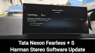 Tata Nexon Fearless Plus S / Harman Stereo Software update.