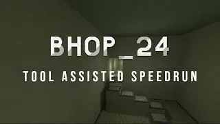 bhop_24 TAS