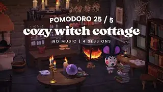 ⏱ Pomodoro 25/5 🔮 Cozy Witch Cottage ⚗  No Music | Fireplace Ambience | Cauldron Bubbling 🎧