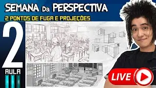 Semana da Perspectiva AULA 2: 2 Pontos de fuga e projeções de medidas | Thiago Spyked ao VIVO