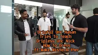 Hasan Tries To Teach Nick How To Dress With Drip ! ft Nmplol,MisterArther,Wake | HasanAbi IRL Fun