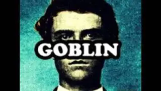 Goblin - Tyler, The Creator (Goblin)