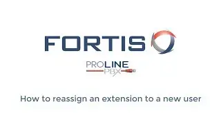 ProLinePBX VoIP Phone System: How To Reassign an Extension To A New User