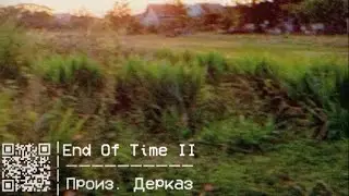 Zane - End Of Time II
