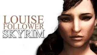 SKYRIM - Louise Follower - Sexy Girl Mod