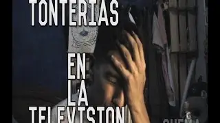Tonterías En Television