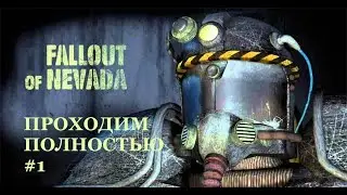 Fallout of Nevada: Complete Walkthrough #1