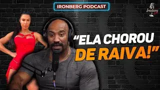 O DIA QUE A GRACYANNE BARBOSA CHOROU DE RAIVA – IRONBERG PODCAST CORTES